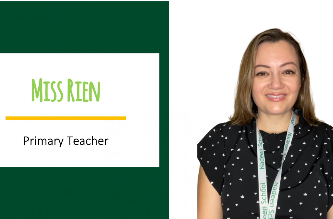 Teacher Feature – Miss Rien