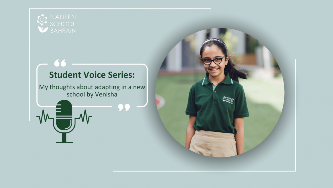 Student Voice Series: My thoughts about adapting in a new school