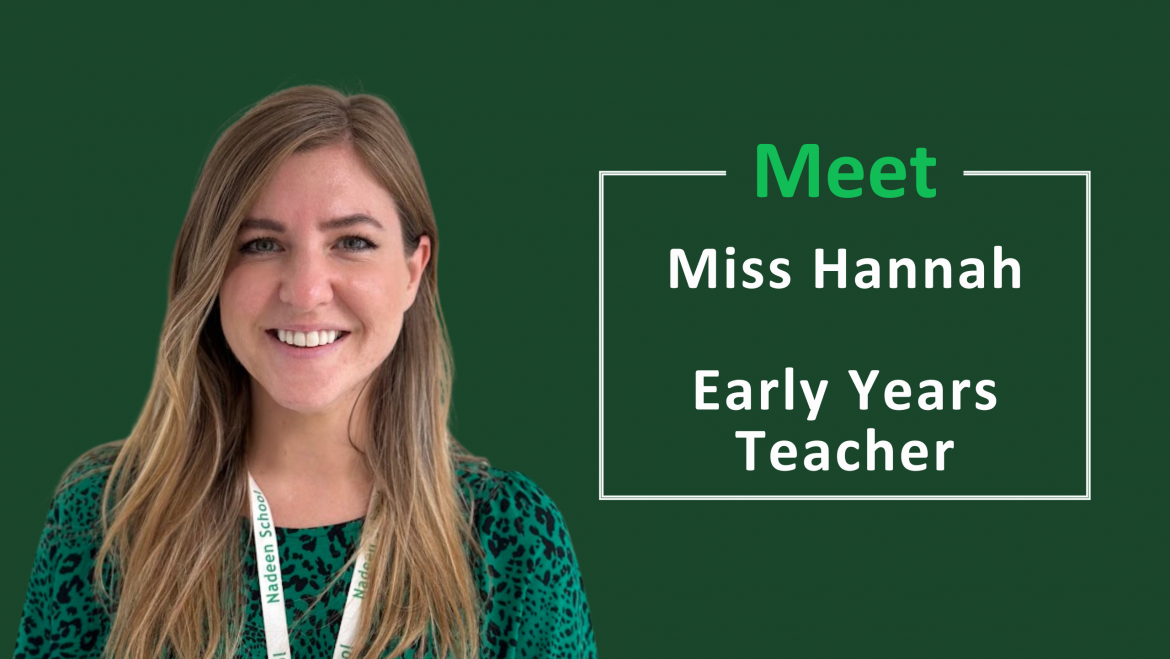 Teacher Feature – Miss Hannah