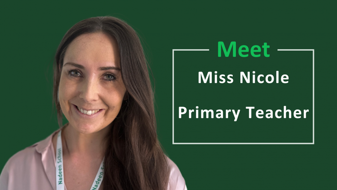Teacher Feature – Miss Nicole