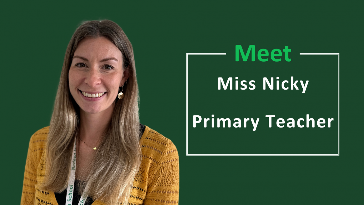 Teacher Feature – Miss Nicky