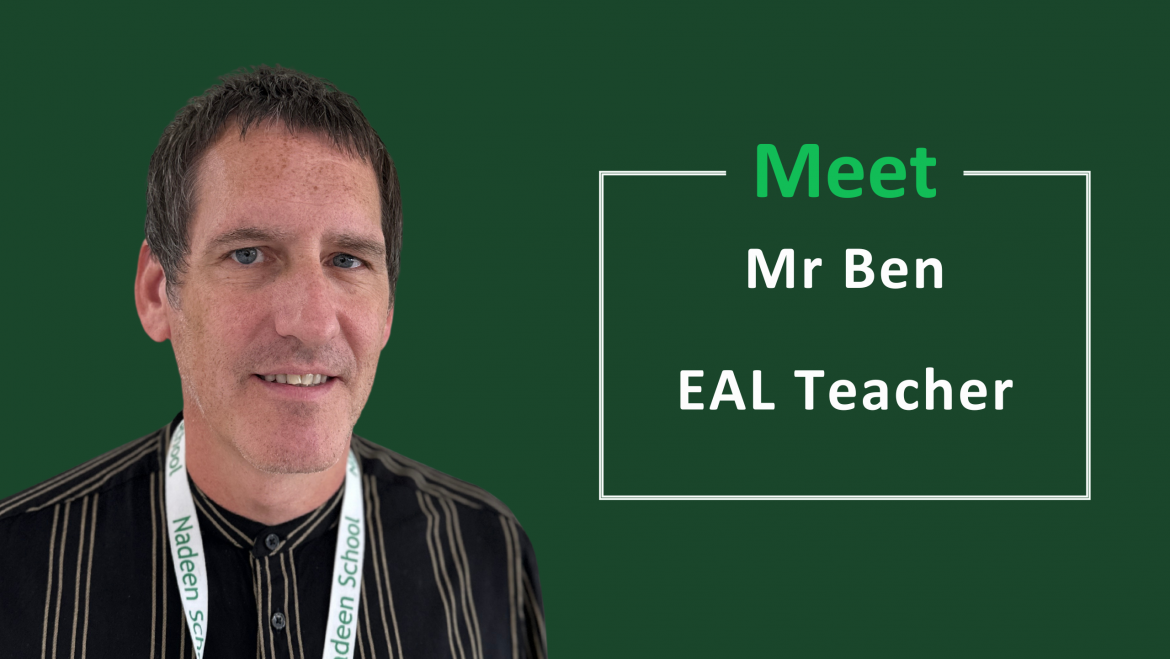 Teacher Feature – Mr Ben