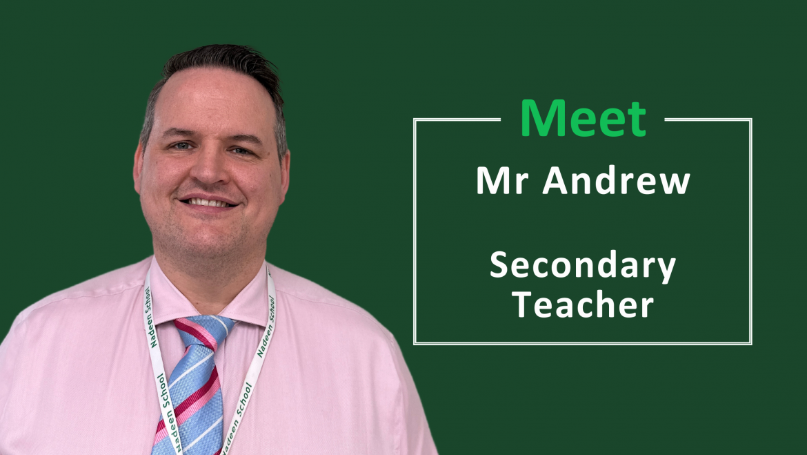 Teacher Feature – Mr Andrew