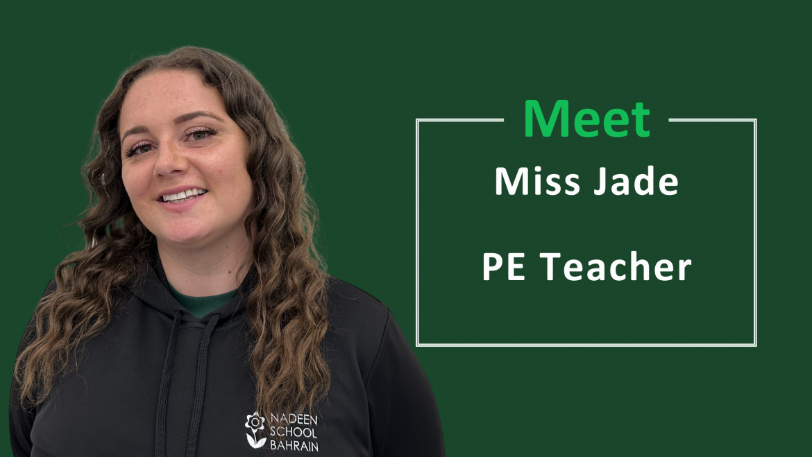 Teacher Feature – Miss Jade